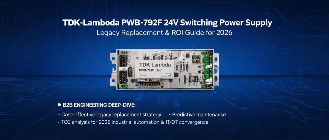 TDK-Lambda PWB-792F 24V Switching Power Supply: Legacy Replacement & ROI Guide for 2026