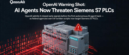 OpenAI Warning Shot: AI Agents Now Threaten Siemens S7 PLCs