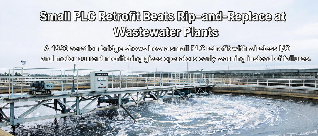 Small PLC Retrofit Beats Rip-and-Replace at Wastewater Plants
