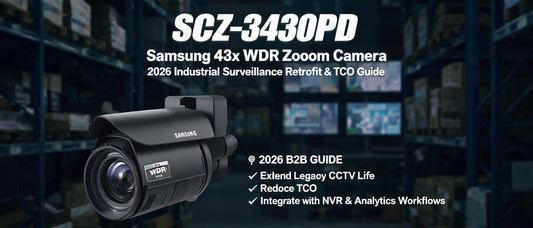 SCZ-3430PD Samsung 43x WDR Zoom Camera: 2026 Industrial Surveillance Retrofit & TCO Guide