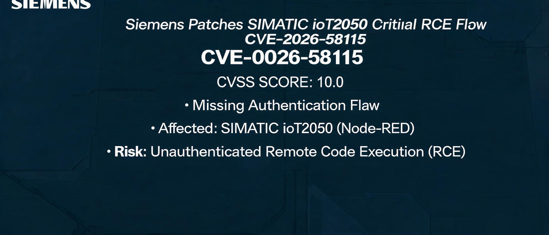 Siemens Patches SIMATIC IoT2050 Critical RCE Flaw CVE-2026-58115