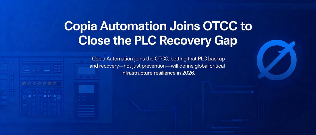 Copia Automation Joins OTCC to Close the PLC Recovery Gap