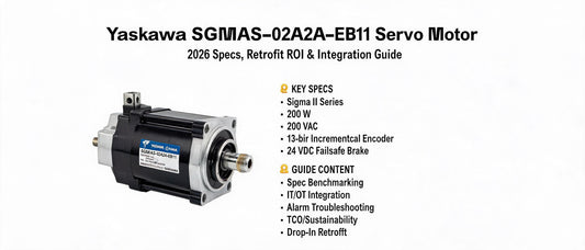 Yaskawa SGMAS-02A2A-EB11 Servo Motor: 2026 Specs, Retrofit ROI & Integration Guide