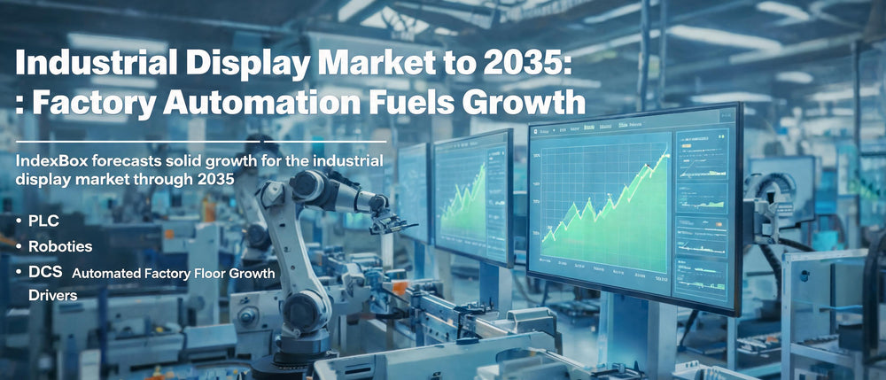 Industrial Display Market to 2035: Factory Automation Fuels Growth