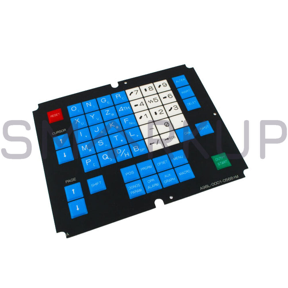 new  FANUC A98L-0001-0568#M Membrane Keysheet Keyboard