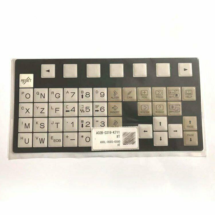 new One For FANUC A02B-0319-K711#T Membrane Keypad film Fast Ship - FANUC