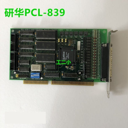 used 1 PCS Advantech PCL-839 3 AXIS REV.A1 3-axis stepper motor control card