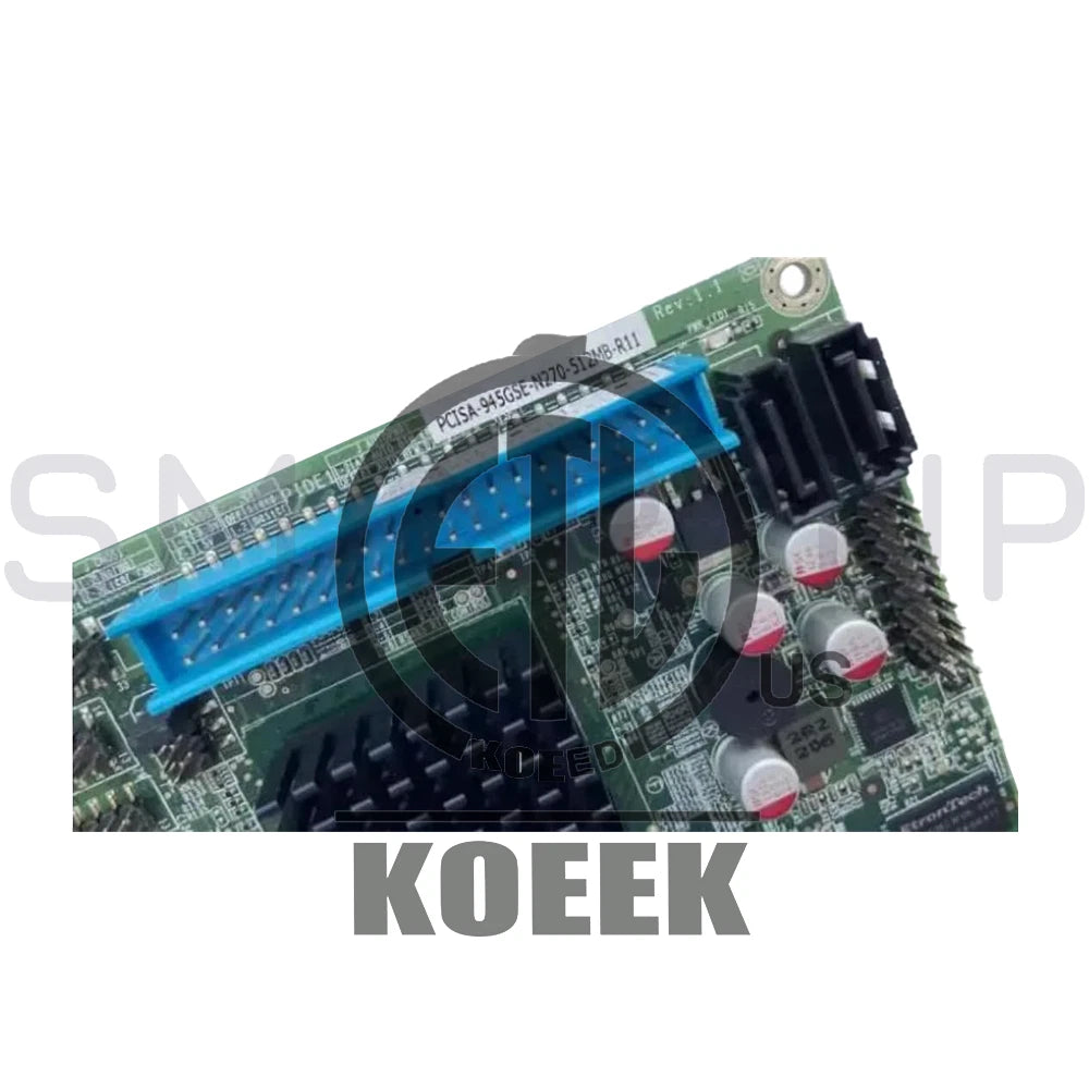 Tested Intel PCISA‑945GSE‑N270‑512MB‑R11 Board