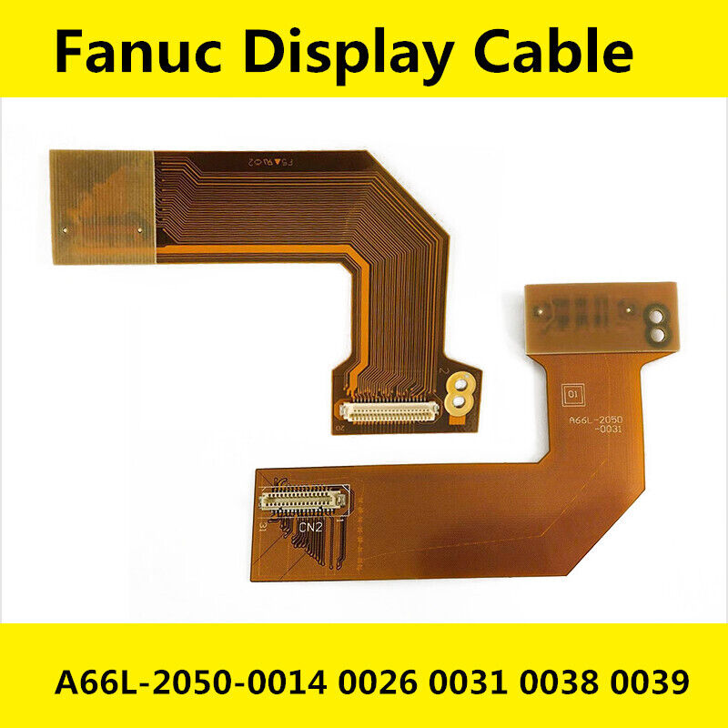 new A66L-2050-0014 0026 0031 0038 0039 Fanuc Display Cable