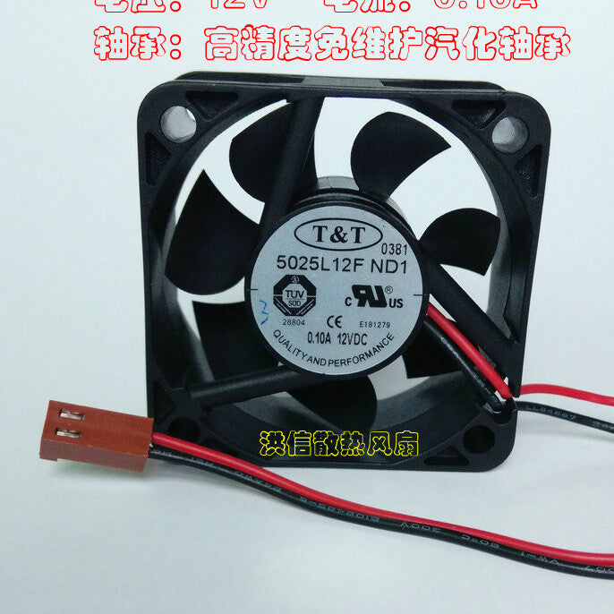 1pcs  T&T 5025L12F ND1 DC12V 0.10A 50*50*25MM 5CM fan 2pin