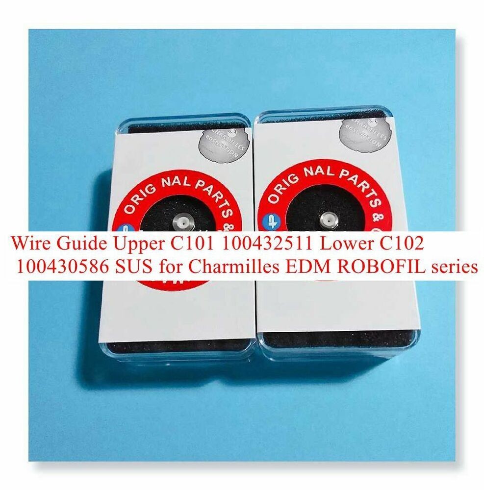 Wire Guide Upper C101 100432511 Lower C102 100430586 SUS for Charmilles EDM