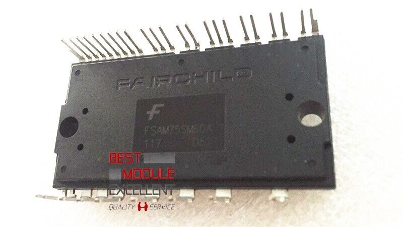 new 1PCS FAIRCHILD FSAM75SM60A power supply module Quality Assurance - FAIRCHILD