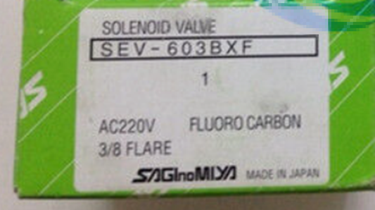 SAGINOMIYA SEV-603BXF Solenoid Valve AC220V - SAGINOMIYA