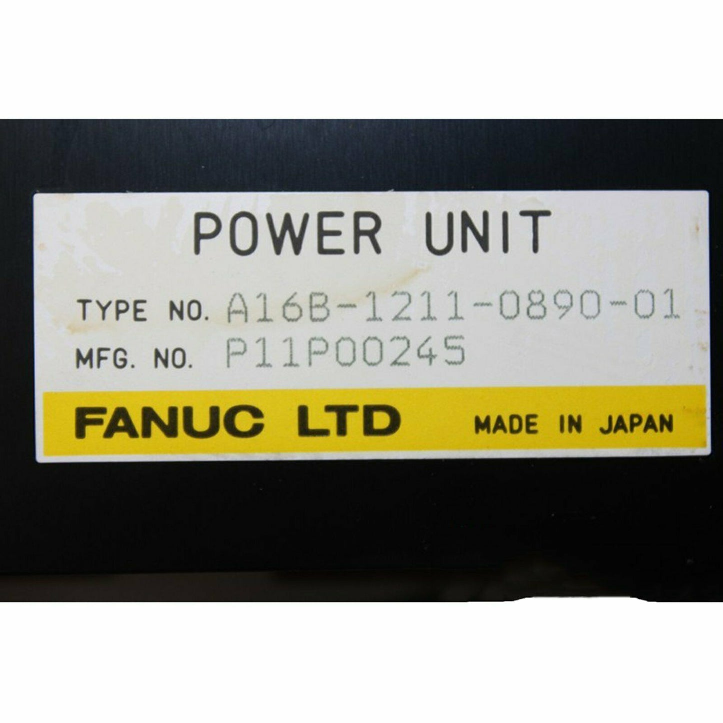 Used Fanuc A16B-1211-0890 Power Unit – Tested in Good Condition - FANUC