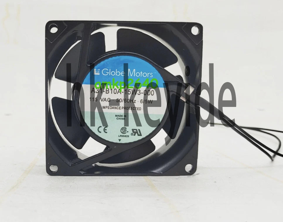 1PCS Globe Motors Fan A31-B10A-15W3-000 AC115V 8025 8CM cabinet cooling fan