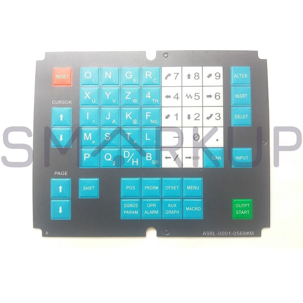 new  FANUC A98L-0001-0568#M Membrane Keysheet Keyboard